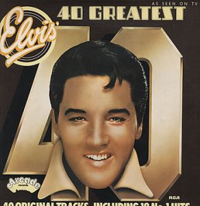 1977 Elvis Presley: '40 Greatest Hits' UK LP 1