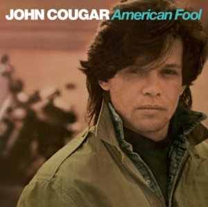 1982 John 'Cougar' Mellencamp: 'American Fool' US LP 1