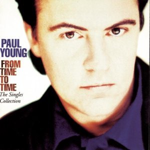 1991 Paul Young : From Time To Time - The Singles Collection : UK LP 1