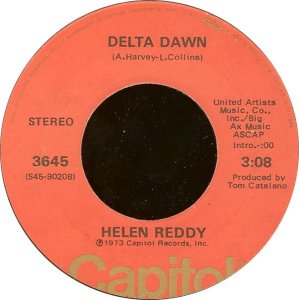 1973 Helen Reddy: 'Delta Dawn' US 45 1   