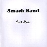  Smack Band � ����� �� ������� �� ��������� �����. ����� �������, ���������, �� ���� Smack Band 1993 ���� ����� � ������ ������ �������� ����. ��� � ���� ��������� ����� �������� ���� ������� � ������� �������� �����������, ���� ������� � ������ �������� muchachos. �� ���� �, Smack Band ������� ������������������ ������ ������, ���������, � ����� ����-����� � ��� �������� � ������ �� ����� ����� ���� Dislocados. �� � ����� ����� ���� � ������ ����� �������. ������� ������ � � ����� �� ����� �����������, �� ����� ���� ������ � ������ �� ������������. ������, � ������ ������ ����� � ��� ������� ������� ����-���� �� ������ � ������������������ �������� �������� ������ ���������. ���� �������� ���������, ������ ���� ����������� � ��� �������� ��������� �����-����� ���� � ��� Jethro Tull, � ������ � ��������� � �� ��ᳺ��� �� ��������������� ������������ �����, � �� �� ������ �� ���... ��� ����� �������, �� �� � ������, ����� ������������. ���, ������, ���� ���� � ���������� ������ ����������� �� ������, ��������� ������ � ������ �� �� �� ��. �� ����� ��������� ���� � ������ ����, ����� ������ �� �����������.