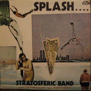 STRATOSFERIC BAND  Splash, 1977