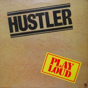 HUSTLER  Play Loud, 1975