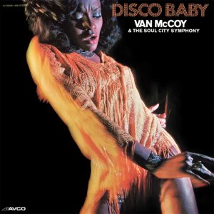 Van McCoy & The Soul City Symphony - Disco Baby - 1975. 