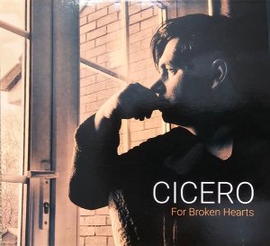 Cicero - For Broken Hearts (2024)   https://www.youtube.com/watch?v=nJ0NzdnCdBc
