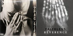 2pac + Faithless