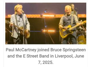Paul McCartney Joins Bruce Springsteen at Liverpool Concert 