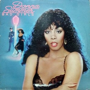 16  1979 Donna Summer   Bad Girls      .