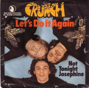 Crunch   Let's Do It Again