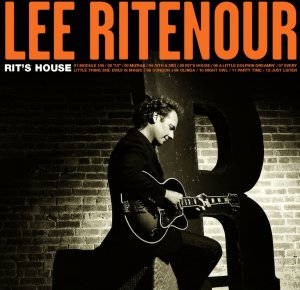 Lee RITENOUR 2002 Rit's House
