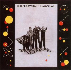 6 c 1975  Listen To What The Man Said      RIAA