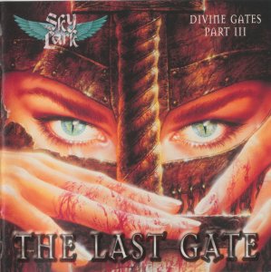 SKYLARK 2007 Divine Gates Part III - The Last Gate