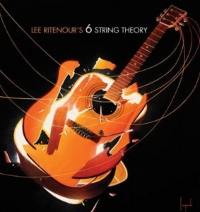 Lee RITENOUR 2010  6 String Theory