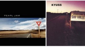 Pearl Jam + Kyuss    ,    ,    ..