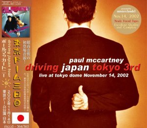 PAUL McCARTNEY -DRIVING JAPAN TOKYO 3rd 2CD, 2002