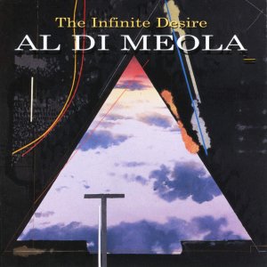 Al Di Meola - The Infinite Desire  ❤