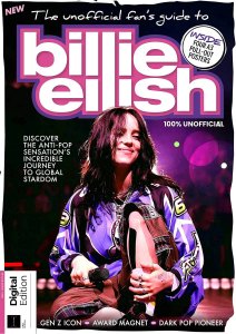 The UnOfficial Fan's Guide to Billie Eilish 1st Edition 2025 � 116 ���., 58 ��, PDF