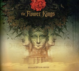 FLOWER KINGS 2013 Desolation Rose