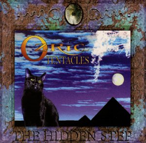 OZRIC TENTACLES 2000 The Hidden Step