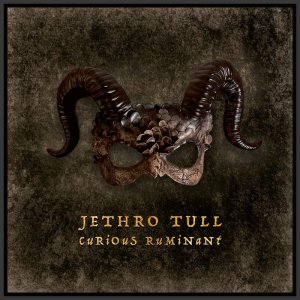 ������ ���� ��������� (��� Jethro Tull) Curious Ruminant, 2025. � �����, ������ ����������, � ��������� ����-���� �� ������ �����. �� ������, ��� �� ������������ Jethro Tull, ����������� ��� �������� ����� � ��������� ����-����. ������ �������� ������.