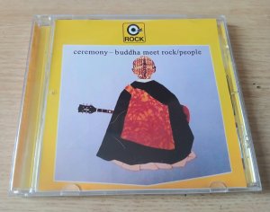 PEOPLE   Ceremony~Buddha Meet Rock  1971