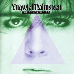 Yngwie Malmsteen - The Seventh Sign (1994)