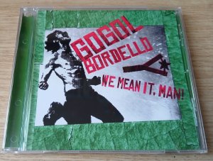 GOGOL BORDELLO  We Mean It, Man !  2026