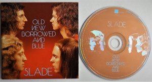 Slade - Old New Borrowed & Blue(1974/RM 2006)