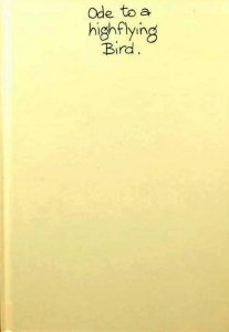�Ode to a high-flying bird�