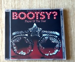 BOOTSY'S RUBBER BAND   Bootsy? Player of the Year 1978