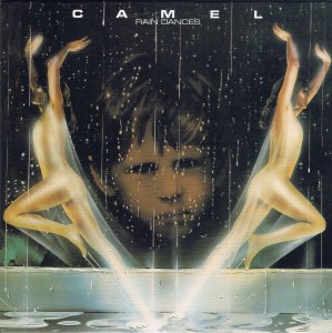 CAMEL 1977 Rain Dances