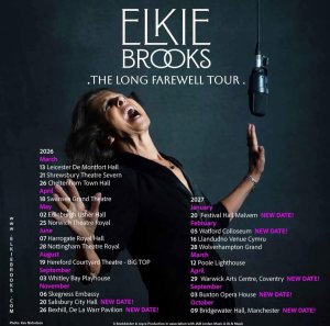 � 2026 ���� ����������� ���������� ������ ���� ����� (Elkie Brooks) ���������� ���� ���������� ���������� ��� �The Long Farewell Tour�. ���� ��� ���  ��������� � ����������� ���� � 65-����� � ����������� �������, ������� �������� ��� � 1960 ����. 