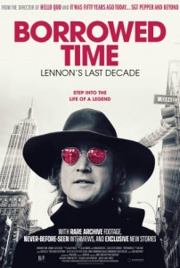 Borrowed Time: Lennon's Last Decade / ����������� ���� ������