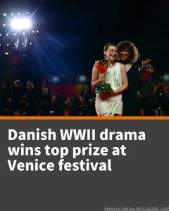 The Venice Film Festival awarded its top prize on Saturday to a Danish-made drama about a woman trying to hide a wartime relationship with a Nazi -- the only feature film with a female director in the competition. 