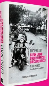 �Clean Living Under Difficult Circumstances: A Life In Mod � From the Revival to Acid Jazz� - ������������������ �������, ���������� ��������� ���������� �������, ������������ � ����������� ������������ ������ Acid Jazz Records ���� �������� (Eddie Piller). ����� ���� ���������� �������� � 2023 ����, � ��� �������� �������������� � ���������� ���������� ����������� ����� (Mod) ����� 1970-� � 1980-� �����. ����� ��������� ����� ���������� ����������, �������� ������� � ���� ������������ �������� �� ����������� ���-�������� �� ��������� ����� �����-����.