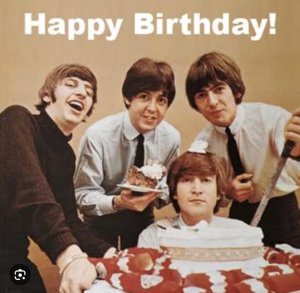 They say it's your Birthday! Happy Birthday to you! 