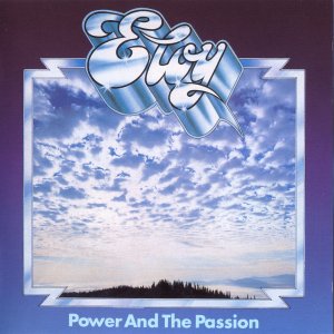 ELOY 1975 Power And The Passion