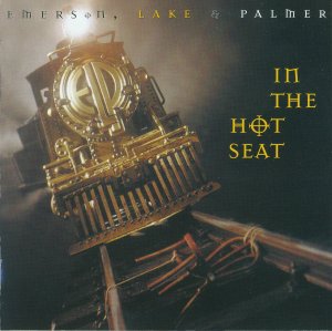 EMERSON, LAKE & PALMER 1994 In The Hot Seat