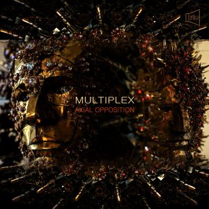 MULTIPLEX � Axial Opposition, 2026