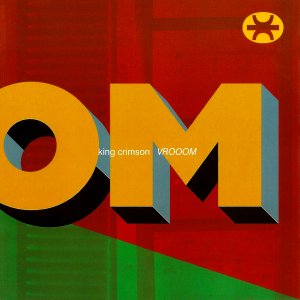 KING CRIMSON 1994 VROOOM