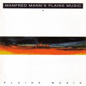 Manfred MANN 1991 Plains Music