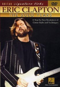 Eric Clapton: The Solo Years - Guitar Signature Licks