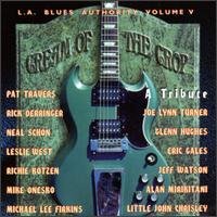 L.A. Blues Authority: Cream of the Crop (Shrapnel 1994)