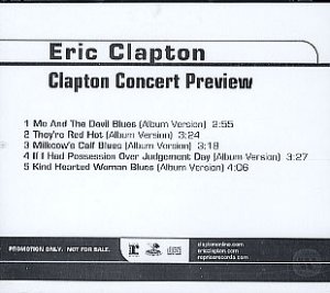 ERIC CLAPTON Clapton Concert Preview (2004 US promo only 5-track CD with tracks taken from 'Me And Mr Johnson', custom printed disc with custom back title insert PRO-CDR-101354)