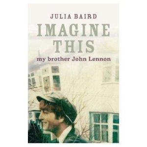 Imagine This: Growing Up with My Brother John Lennon (Hardcover) 