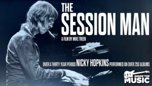  ������ ������ ��������������� ������ &laquo;The Session Man: Nicky Hopkins&raquo;  ���������  �� YouTube ��� ����������� ���������. ������� ������������ � ���������� �������� ���� ��������, ������� ������� � �����, The Rolling Stones, The Who, The Kinks � ��������� ������ ����������.  ��� ����������� ����� ������� ������ ����� �������� �� &laquo;Revolution&raquo;: � ������ ����� ������ ��� ������������. ����� ����, �������� ���������� � ������� ������� ���� ������� ���������� ������. ����� �������� ��������� �������� &mdash; ��� ������������ ������ � &laquo;Jealous Guy&raquo; ����� �������.  � ���� � &laquo;The Session Man&raquo; ������������ ��� �������, ��� ������� � ���� ������, ��� ��������, ����� ��������, ���� �������, ���� ���������, ����� �������� ����� ������� � ��� ������� ������� ������.  ������� �������� &laquo;The Session Man&raquo; ���������� 26 ������� 2023 ���� �� ��������� Doc&rsquo;n Roll � �������. � 2024 ���� ������� �������� ������� Berlin Independent Film Festival ��� ������ ������������� �������������� �����, � �� Kingston International Film Festival ���� �������� ������ �������������� �������.  ������� &laquo;The Session Man&raquo; ������� � �������� ������� � �� DVD.